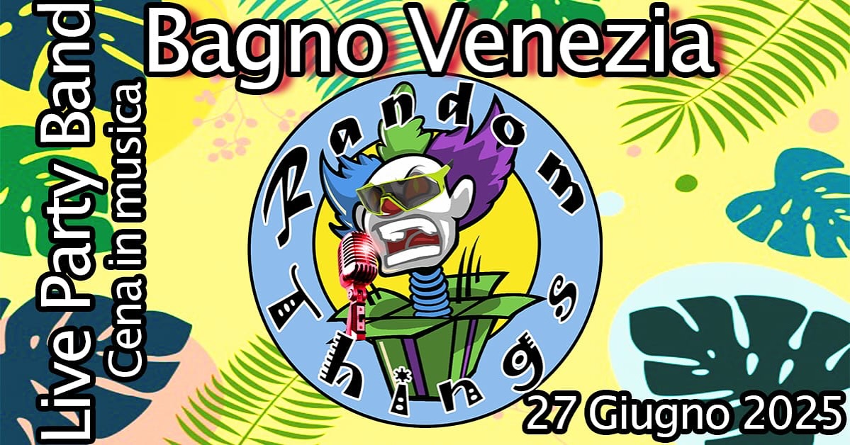 Tonight @bagnovenezialidodicamaiore live music dinner! Music by @randomthingsband